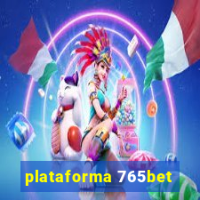 plataforma 765bet